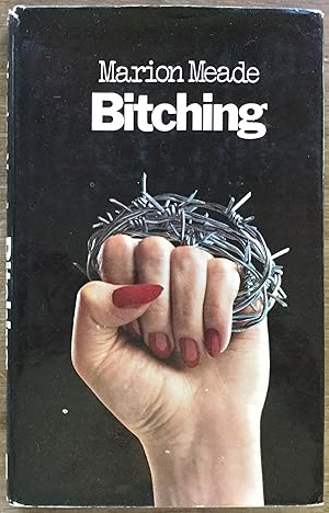 Seller image for Bitching for sale by Molly's Brook Books