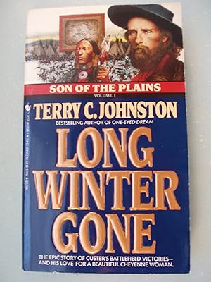 Seller image for Long Winter Gone: A Novel (Son of the Plains) for sale by PB&J Book Shop