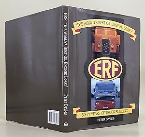 Imagen del vendedor de ERF 60 Years of Truck Building " The world's best oil engined lorry" a la venta por Leakey's Bookshop Ltd.