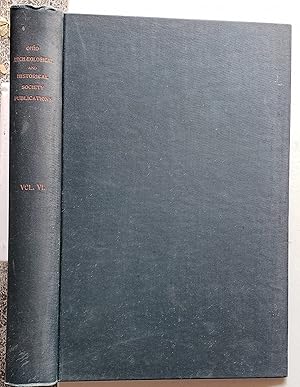 Imagen del vendedor de Ohio Archaeological and Historical Society Publications Volume VI, 1900 a la venta por MyLibraryMarket