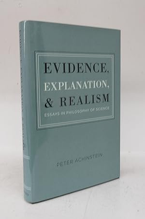 Bild des Verkufers fr Evidence, Explanation, & Realism: Essays in Philosophy of Science zum Verkauf von Attic Books (ABAC, ILAB)
