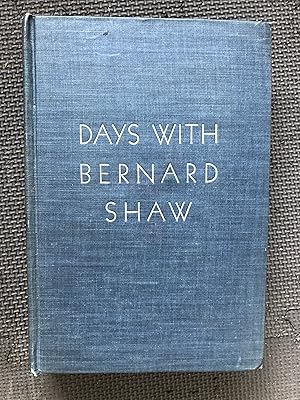 Seller image for Days with Bernard Shaw for sale by Cragsmoor Books