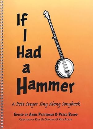 Seller image for If I Had a Hammer - A Pete Seeger Sing Along Songbook by Pete Seeger [Paperback ] for sale by booksXpress