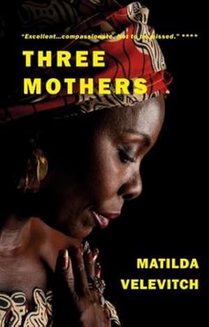 Seller image for Three Mothers [Paperback ] for sale by booksXpress