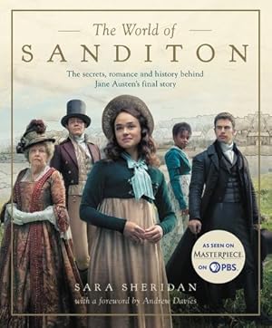 Seller image for The World of Sanditon: The Official Companion by Davies, Andrew, Sheridan, Sara [Hardcover ] for sale by booksXpress