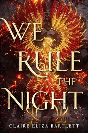 Imagen del vendedor de We Rule the Night by Bartlett, Claire Eliza [Paperback ] a la venta por booksXpress