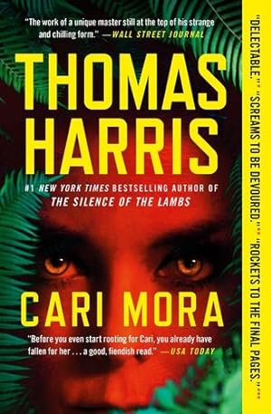 Image du vendeur pour Cari Mora: A Novel by Harris, Thomas [Paperback ] mis en vente par booksXpress