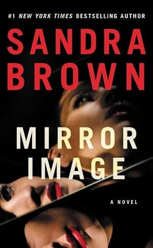 Seller image for Mirror Image by Brown, Sandra [Mass Market Paperback ] for sale by booksXpress