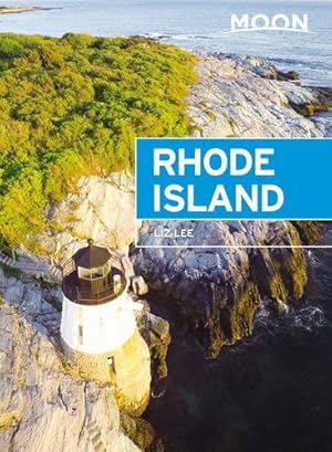 Image du vendeur pour Moon Rhode Island (Travel Guide) by Lee, Liz [Paperback ] mis en vente par booksXpress