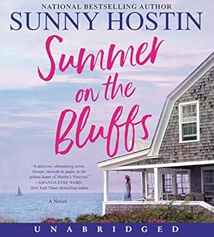Seller image for Summer on the Bluffs CD: A Novel (Oak Bluffs) by Hostin, Sunny [Audio CD ] for sale by booksXpress