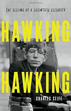 Seller image for Hawking Hawking: The Selling of a Scientific Celebrity by Seife, Charles [Hardcover ] for sale by booksXpress
