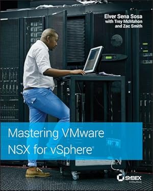 Immagine del venditore per Mastering VMware NSX for vSphere by Sena, Elver [Paperback ] venduto da booksXpress