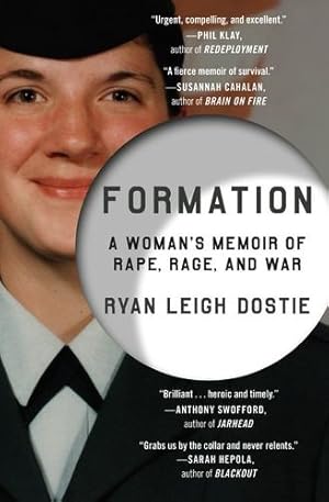 Seller image for Formation: A Woman's Memoir of Stepping Out of Line by Dostie, Ryan Leigh [Paperback ] for sale by booksXpress