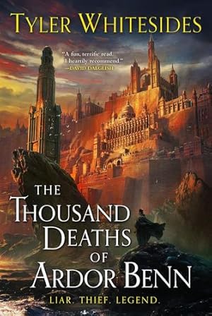 Image du vendeur pour The Thousand Deaths of Ardor Benn (Kingdom of Grit (1)) by Whitesides, Tyler [Paperback ] mis en vente par booksXpress