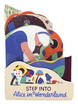 Bild des Verkufers fr Alice In Wonderland (Step into.) by words&pictures [Board book ] zum Verkauf von booksXpress