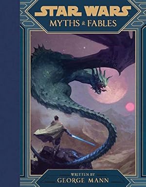 Seller image for Star Wars Myths & Fables by Lucasfilm Press [Hardcover ] for sale by booksXpress