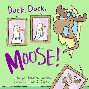 Seller image for Duck, Duck, Moose! by Bardhan-Quallen, Sudipta [Board book ] for sale by booksXpress
