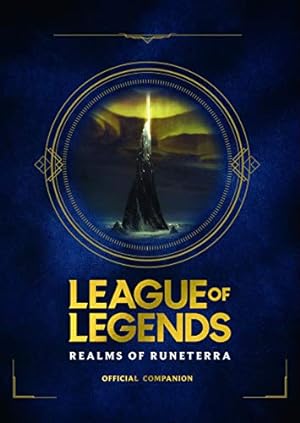 Immagine del venditore per League of Legends: Realms of Runeterra (Official Companion) by Riot Games [Hardcover ] venduto da booksXpress