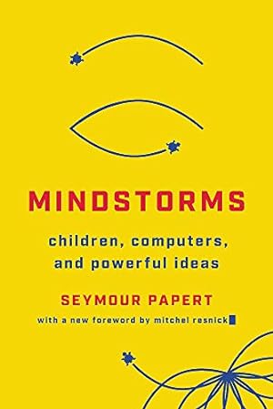 Image du vendeur pour Mindstorms: Children, Computers, And Powerful Ideas by Papert, Seymour A. [Paperback ] mis en vente par booksXpress