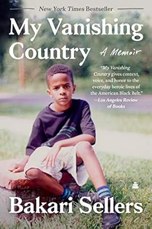 Imagen del vendedor de My Vanishing Country: A Memoir by Sellers, Bakari [Paperback ] a la venta por booksXpress