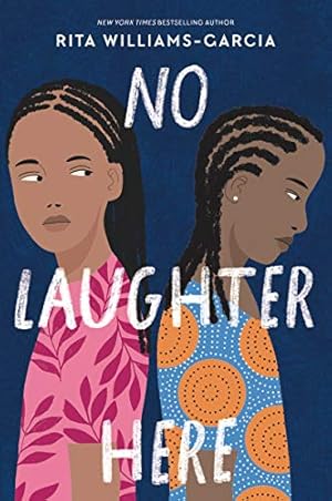 Seller image for No Laughter Here by Williams-Garcia, Rita [Paperback ] for sale by booksXpress