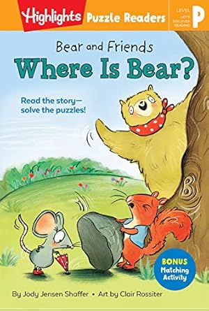 Image du vendeur pour Bear and Friends: Where Is Bear? (Highlights Puzzle Readers) by Shaffer, Jody Jensen [Paperback ] mis en vente par booksXpress