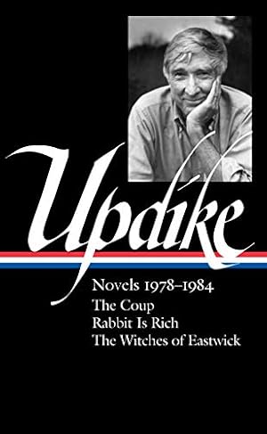 Imagen del vendedor de John Updike: Novels 1978-1984 (LOA #339): The Coup / Rabbit Is Rich / The Witches of Eastwick (Library of America) by Updike, John [Hardcover ] a la venta por booksXpress