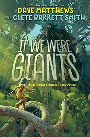 Seller image for If We Were Giants by Matthews, Dave, Smith, Clete Barrett [Paperback ] for sale by booksXpress