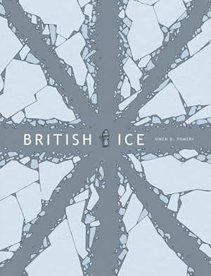 Bild des Verkufers fr British Ice by Pomery, Owen D. [Paperback ] zum Verkauf von booksXpress