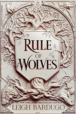 Image du vendeur pour Rule of Wolves (King of Scars Duology (2)) by Bardugo, Leigh [Hardcover ] mis en vente par booksXpress