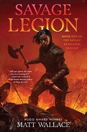Bild des Verkufers fr Savage Legion (1) (Savage Rebellion) by Wallace, Matt [Paperback ] zum Verkauf von booksXpress