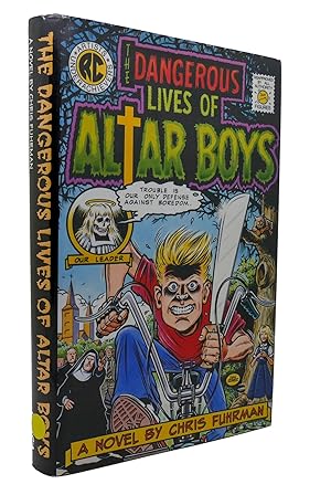 Seller image for THE DANGEROUS LIVES OF ALTAR BOYS for sale by Rare Book Cellar