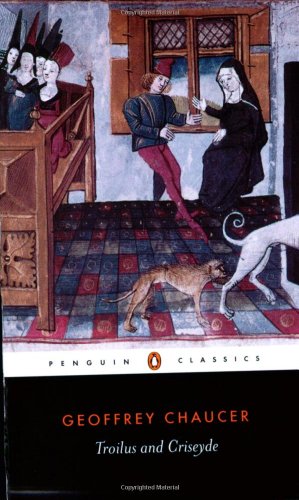 Seller image for Troilus and Criseyde (Penguin Classics) by Chaucer, Geoffrey [Paperback ] for sale by booksXpress