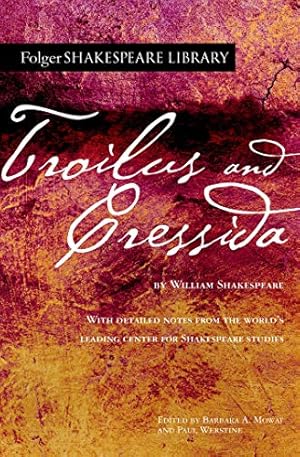 Image du vendeur pour Troilus and Cressida (Folger Shakespeare Library) by Shakespeare, William [Paperback ] mis en vente par booksXpress