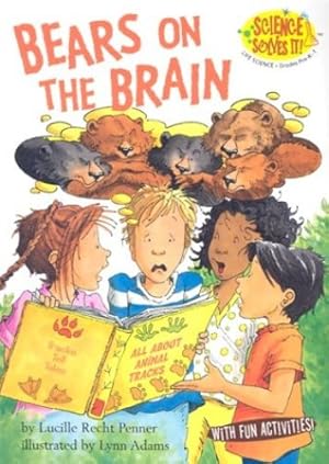 Seller image for Bears on the Brain (Science Solves It!) by Penner, Lucille Recht [Paperback ] for sale by booksXpress