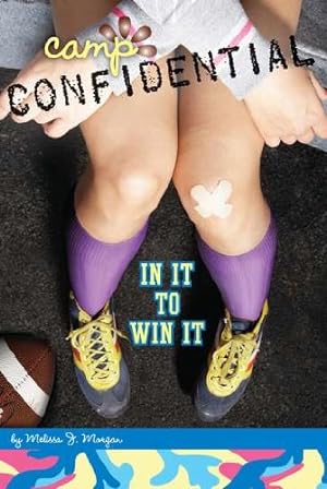 Seller image for In It to Win It #25 (Camp Confidential) by Morgan, Melissa J. [Paperback ] for sale by booksXpress