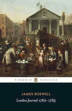 Seller image for London Journal 1762-1763 (Penguin Classics) by Boswell, James [Paperback ] for sale by booksXpress