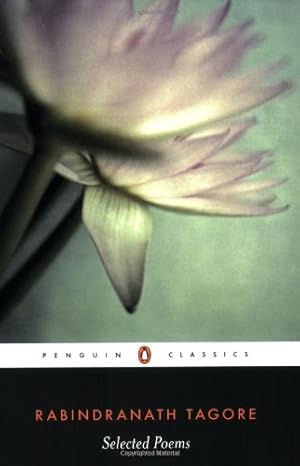 Seller image for Selected Poems of Rabindranath Tagore (Penguin Classics) by Tagore, Rabindranath [Paperback ] for sale by booksXpress