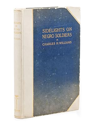 Sidelights on Negro Soldiers; With an introduction by Benjamin Brawley