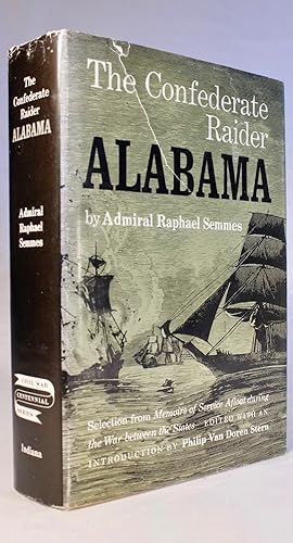 The Confederate Raider ALABAMA [Civil War Centennial Series]