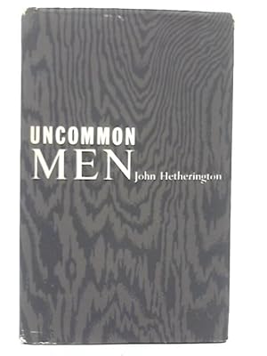 Immagine del venditore per Uncommon Men venduto da World of Rare Books