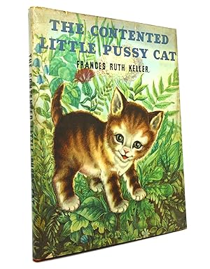 Image du vendeur pour THE CONTENTED LITTLE PUSSY CAT mis en vente par Rare Book Cellar