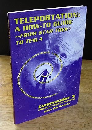 Seller image for Teleportation: A How-To Guide - from Star Trek to Tesla for sale by The BiblioFile