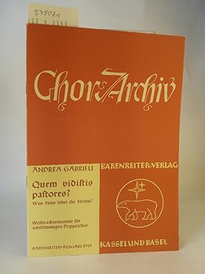 Bild des Verkufers fr Quem vidistis pastores - Weihnachtsmotette fr achstimmigen Doppelchor: "Wen denn sahet ihr Hirten? - Brenreiter-Ausgabe 2919 Weihnachtsmotette fr achtstimmigen Doppelchor: "Wen denn sahet ihr Hirten? - Brenreiter-Ausgabe 2919 zum Verkauf von ANTIQUARIAT Franke BRUDDENBOOKS