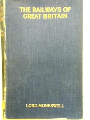 Bild des Verkufers fr The Railways of Great Britain zum Verkauf von World of Rare Books