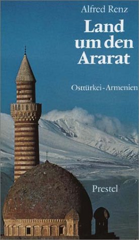 Land um den Ararat : Osttürkei - Armenien.