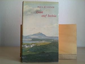 Gast auf Ischia : aus Briefen u. Memoiren vergangener Jahrhunderte.