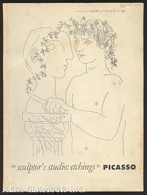 Seller image for THE SCUPTOR'S STUDIO: Etchings by Picasso for sale by Alta-Glamour Inc.