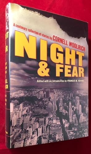 Seller image for Night & Fear: A Centenary Collection of Stories by Cornell Woolrich for sale by Back in Time Rare Books, ABAA, FABA