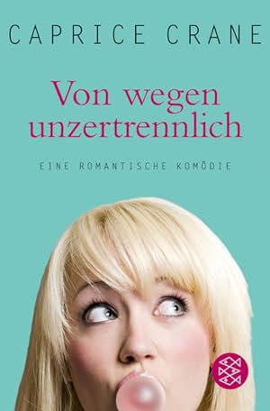 Imagen del vendedor de Von wegen unzertrennlich: Eine romantische Komdie a la venta por Gerald Wollermann